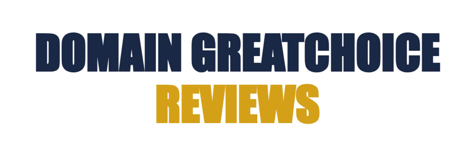 Domaingreatchoicereviews